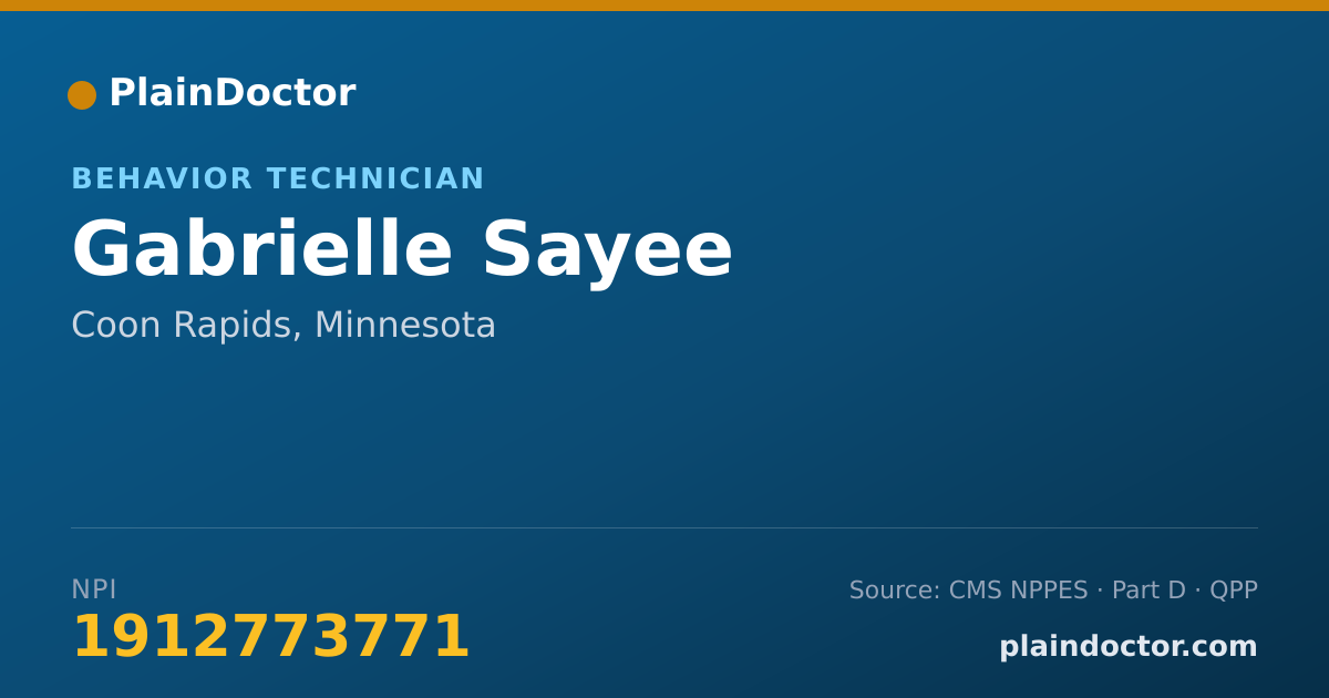 Shareable card for Gabrielle Sayee - Behavior Technician, Coon Rapids, MN