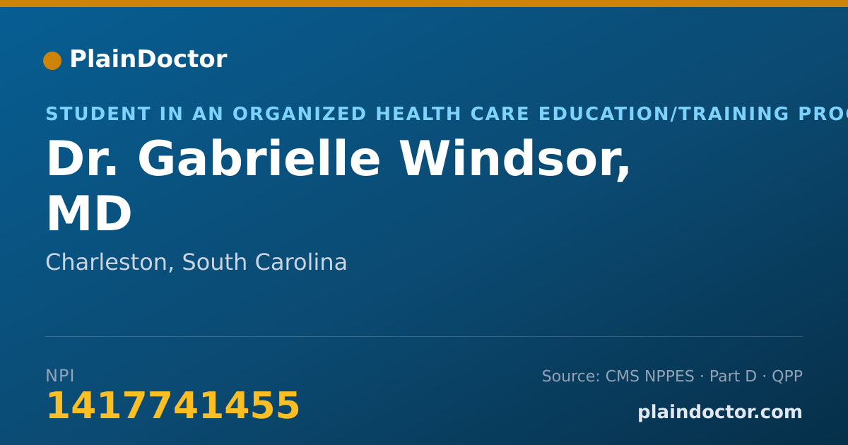 Shareable card for Gabrielle Windsor, MD - Student in an Organized Health Care Education/Training Program, Charleston, SC