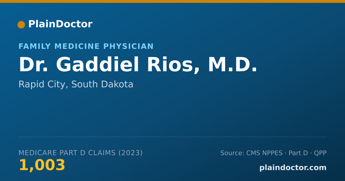 Shareable card for Gaddiel Rios, M.D. - Family Medicine Physician, Rapid City, SD