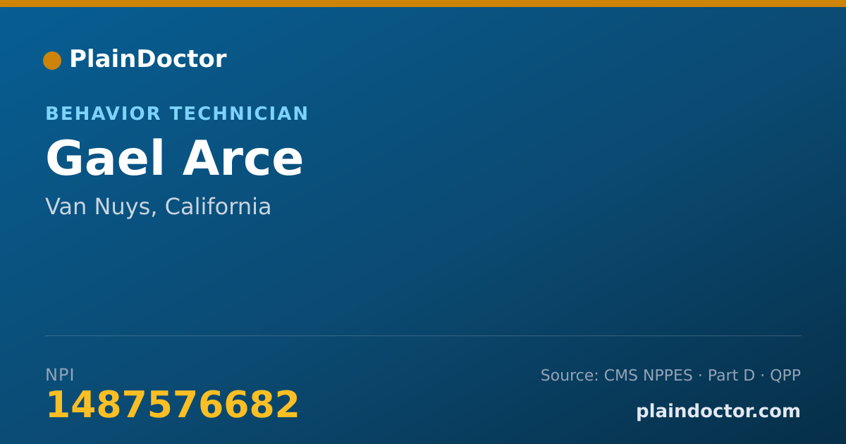 Shareable card for Gael Arce - Behavior Technician, Van Nuys, CA