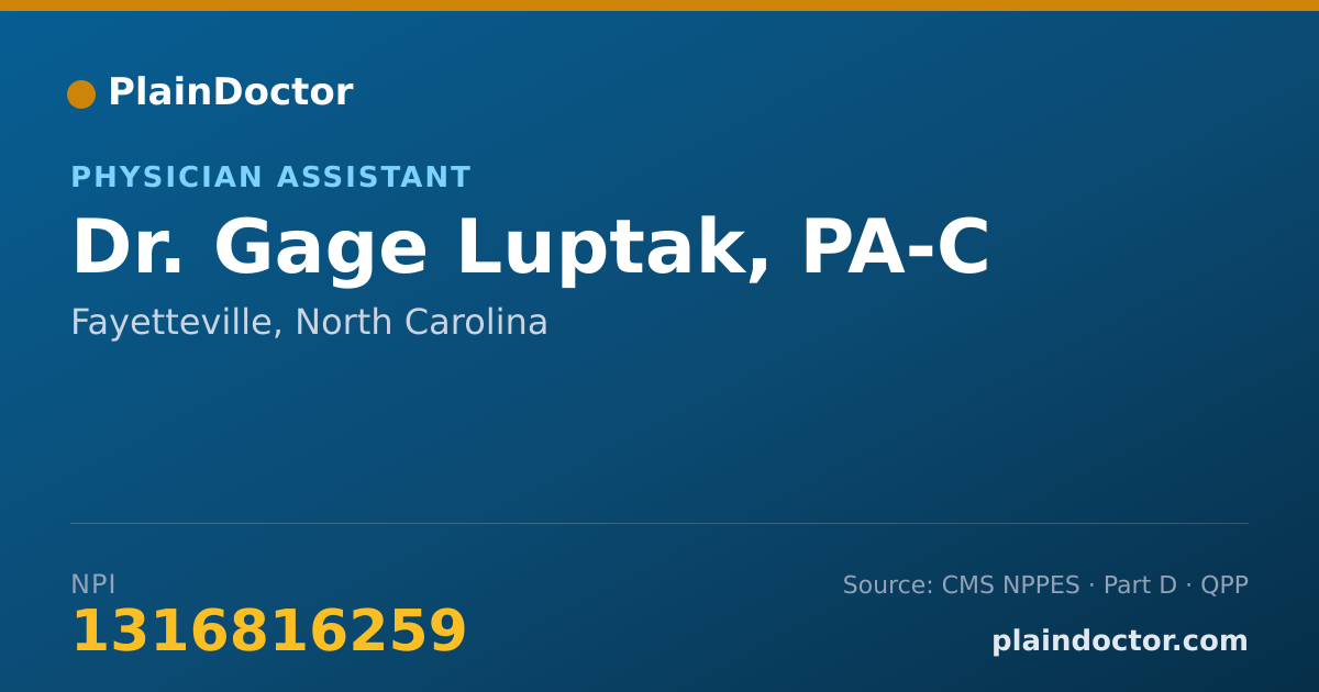 Shareable card for Gage Luptak, PA-C - Physician Assistant, Fayetteville, NC