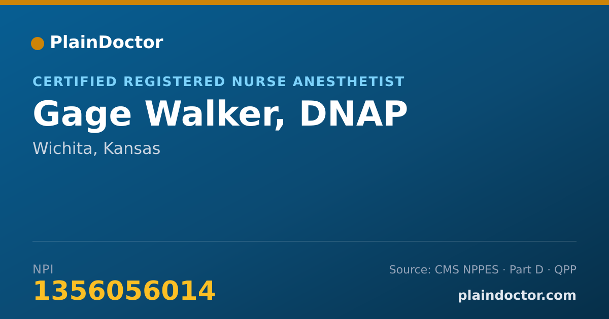 Shareable card for Gage Walker, DNAP - Certified Registered Nurse Anesthetist, Wichita, KS