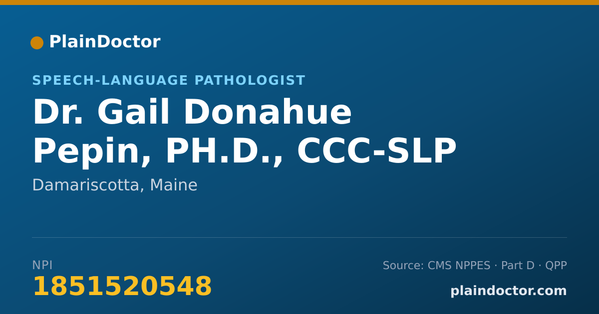 Shareable card for Gail Donahue Pepin, PH.D., CCC-SLP - Speech-Language Pathologist, Damariscotta, ME