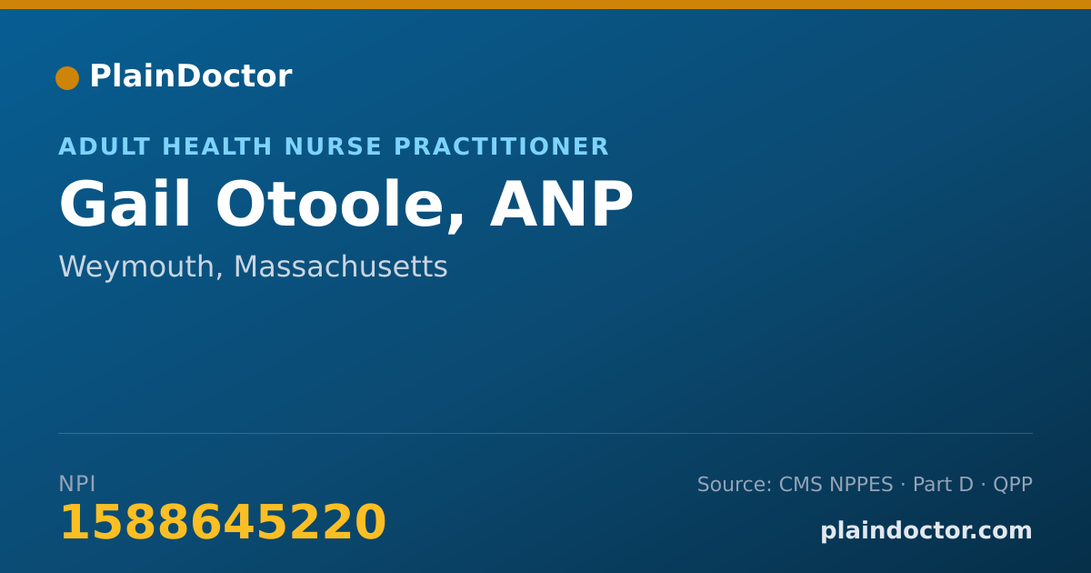 Shareable card for Gail Otoole, ANP - Adult Health Nurse Practitioner, Weymouth, MA