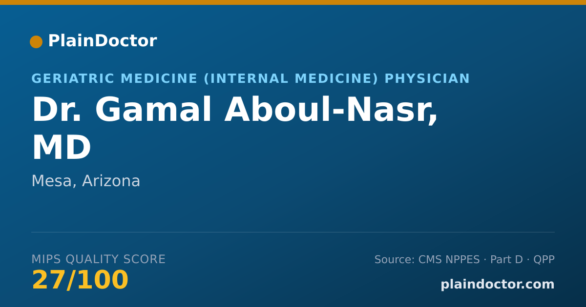 Shareable card for Gamal Aboul-Nasr, MD - Geriatric Medicine (Internal Medicine) Physician, Mesa, AZ