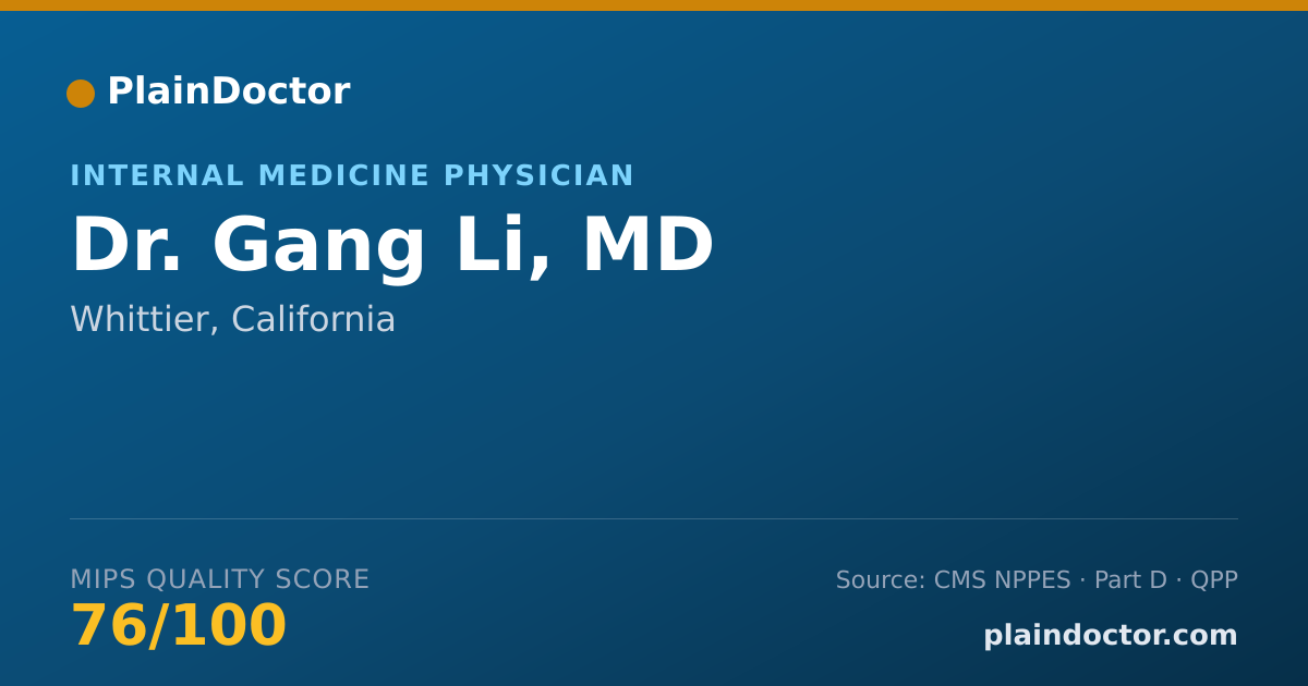 Shareable card for Gang Li, MD - Internal Medicine Physician, Whittier, CA