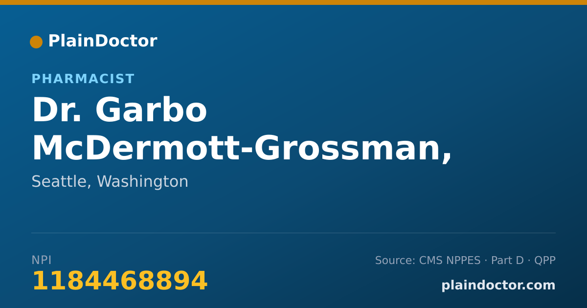 Shareable card for Garbo McDermott-Grossman, PHARMD - Pharmacist, Seattle, WA
