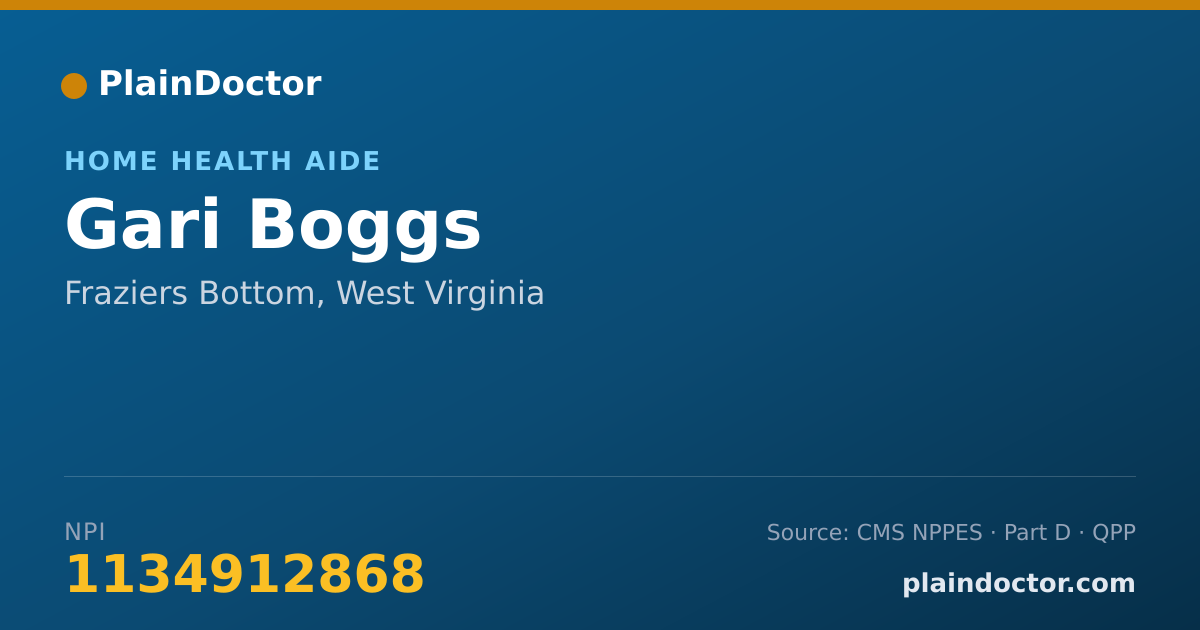 Shareable card for Gari Boggs - Home Health Aide, Fraziers Bottom, WV