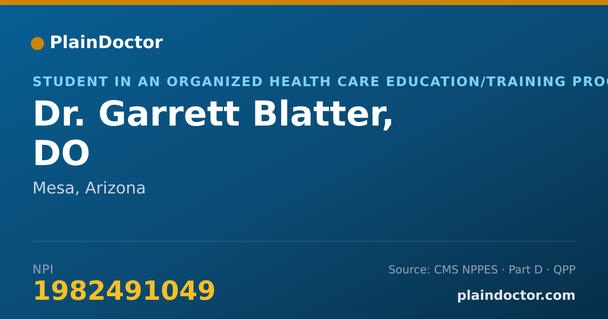 Shareable card for Garrett Blatter, DO - Student in an Organized Health Care Education/Training Program, Mesa, AZ