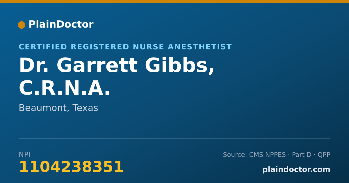 Shareable card for Garrett Gibbs, C.R.N.A. - Certified Registered Nurse Anesthetist, Beaumont, TX