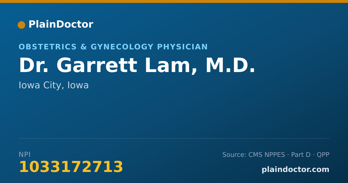 Shareable card for Garrett Lam, M.D. - Obstetrics & Gynecology Physician, Iowa City, IA