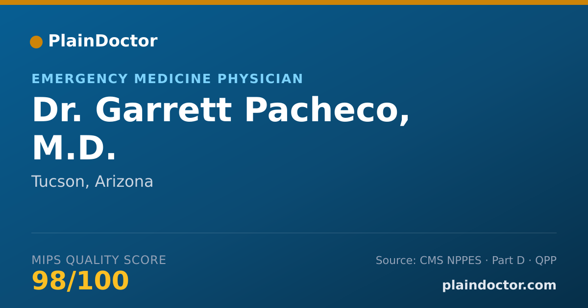 Shareable card for Garrett Pacheco, M.D. - Emergency Medicine Physician, Tucson, AZ