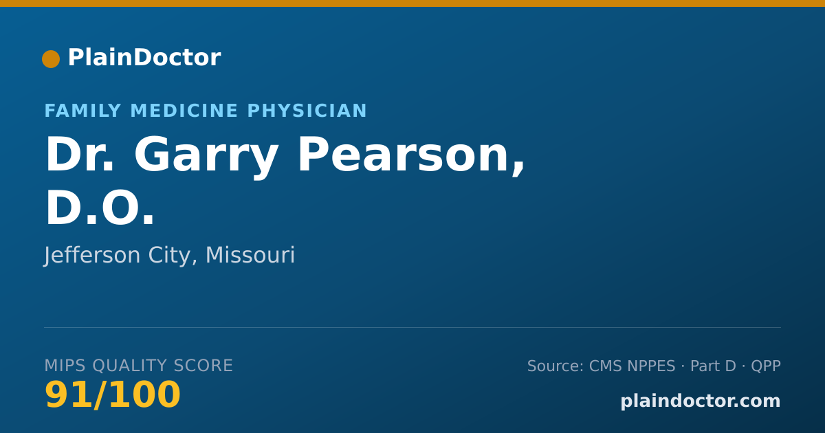 Shareable card for Garry Pearson, D.O. - Family Medicine Physician, Jefferson City, MO