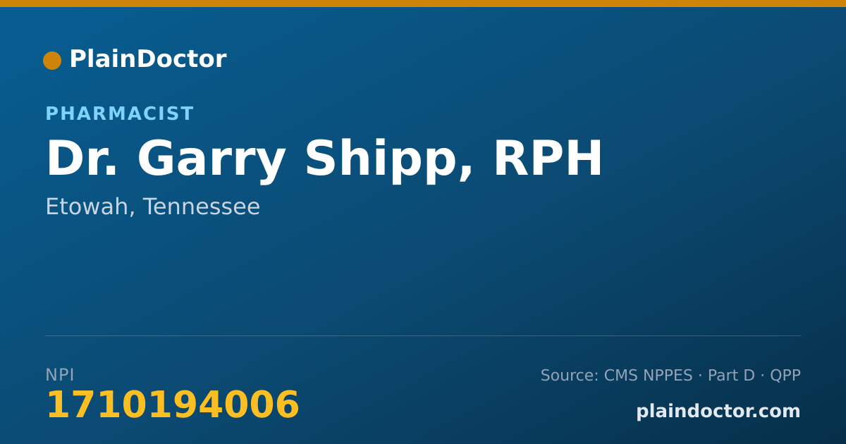 Shareable card for Garry Shipp, RPH - Pharmacist, Etowah, TN