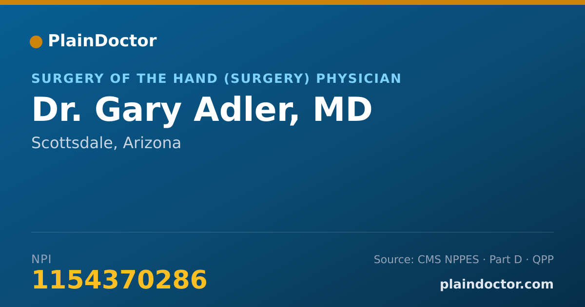 Shareable card for Gary Adler, MD - Surgery of the Hand (Surgery) Physician, Scottsdale, AZ