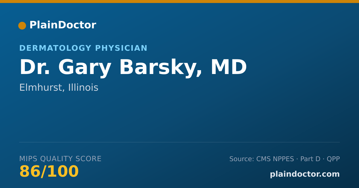 Shareable card for Gary Barsky, MD - Dermatology Physician, Elmhurst, IL