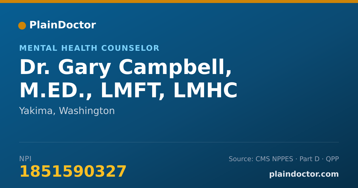 Shareable card for Gary Campbell, M.ED., LMFT, LMHC - Mental Health Counselor, Yakima, WA