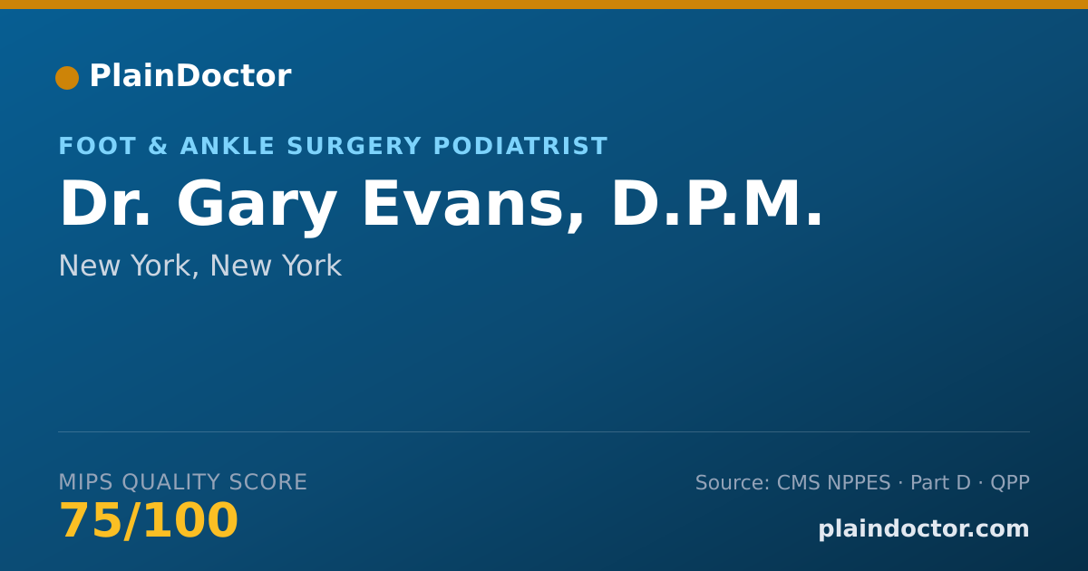 Shareable card for Gary Evans, D.P.M. - Foot & Ankle Surgery Podiatrist, New York, NY