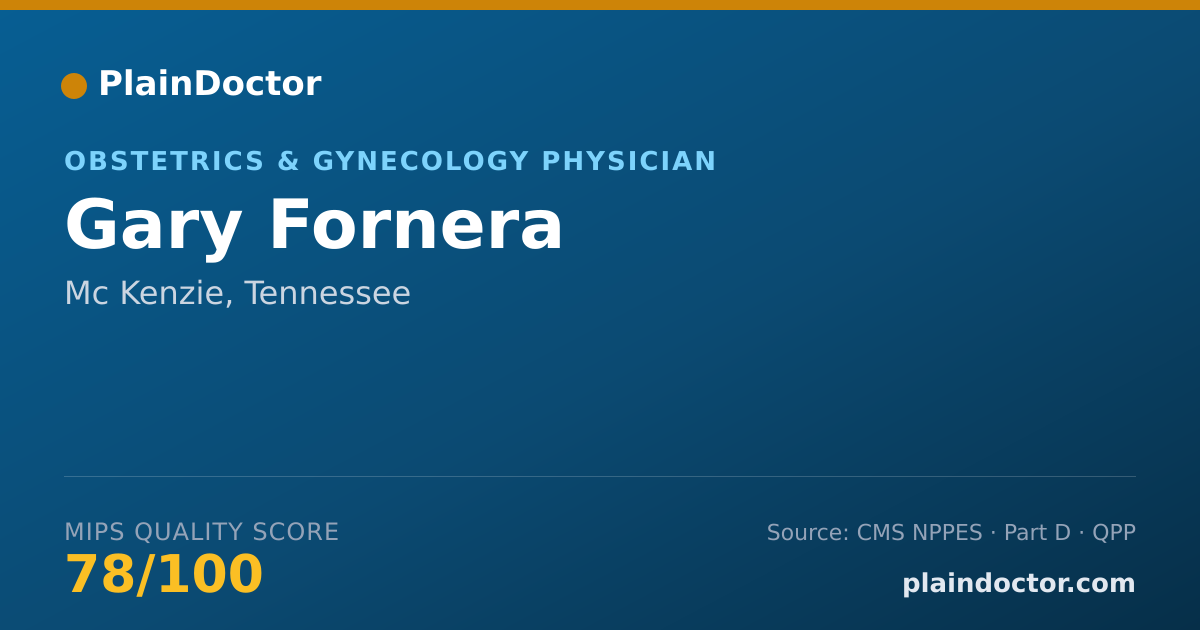 Shareable card for Gary Fornera - Obstetrics & Gynecology Physician, Mc Kenzie, TN