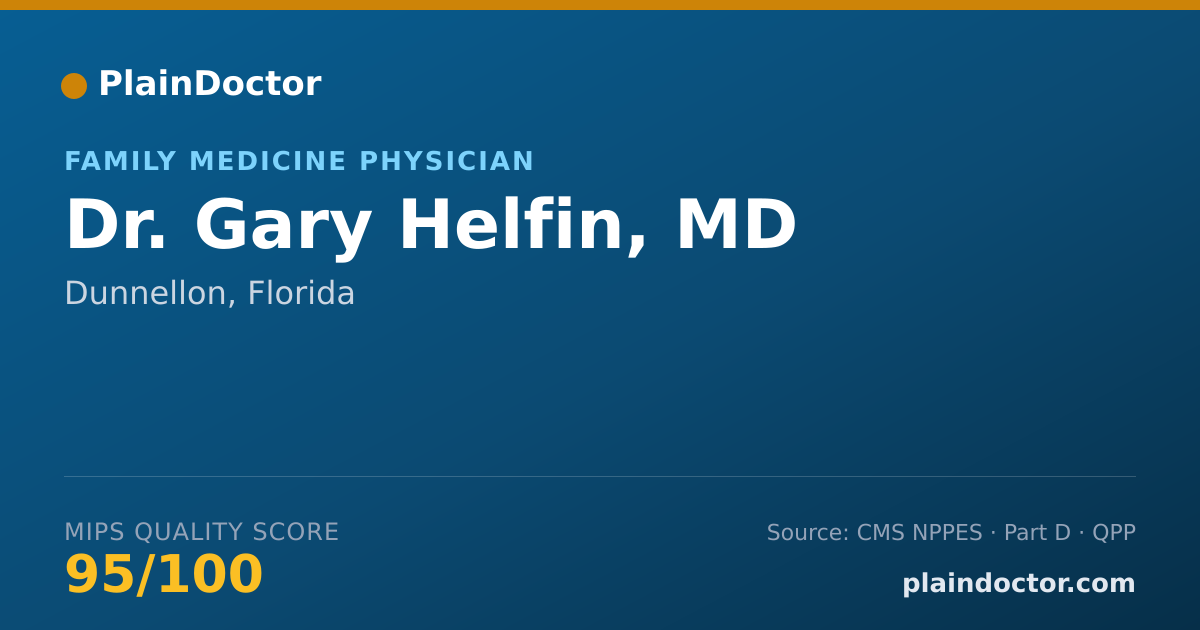 Shareable card for Gary Helfin, MD - Family Medicine Physician, Dunnellon, FL