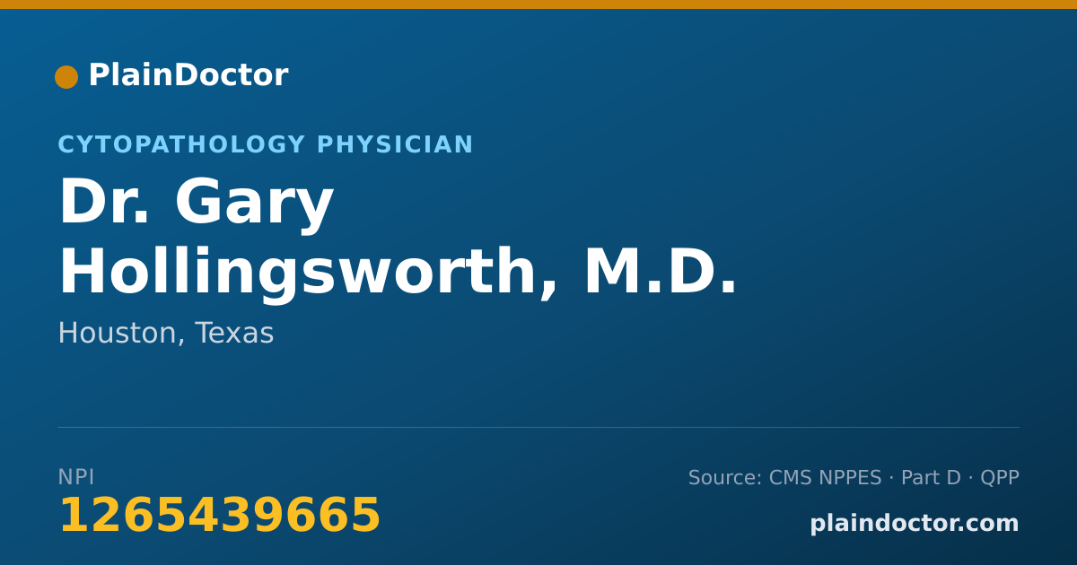 Shareable card for Gary Hollingsworth, M.D. - Cytopathology Physician, Houston, TX