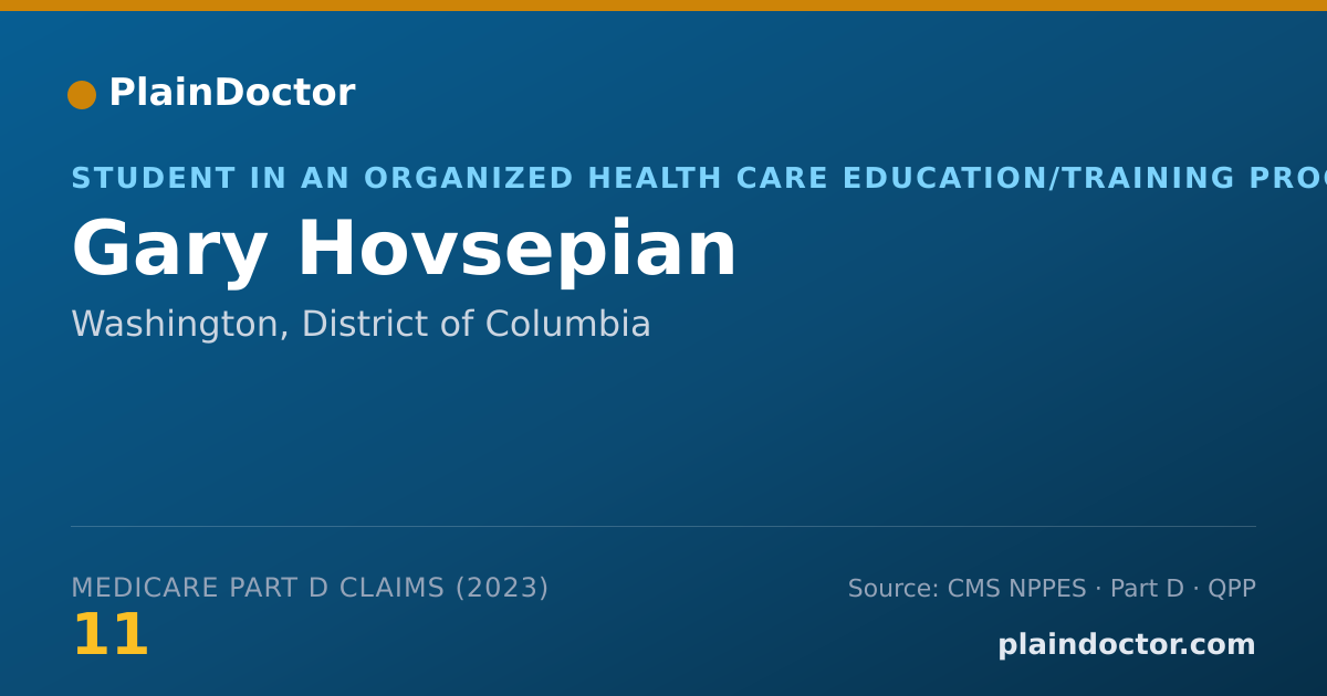 Shareable card for Gary Hovsepian - Student in an Organized Health Care Education/Training Program, Washington, DC