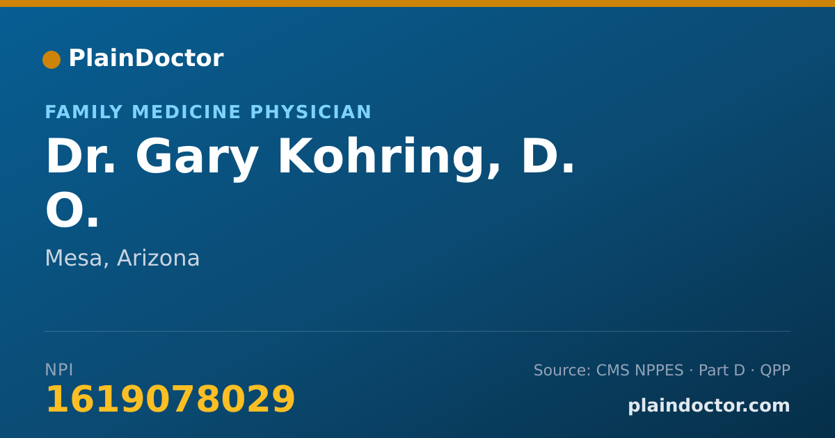 Shareable card for Gary Kohring, D. O. - Family Medicine Physician, Mesa, AZ