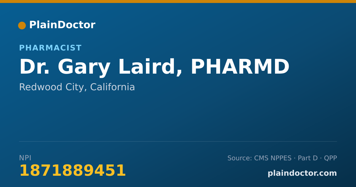 Shareable card for Gary Laird, PHARMD - Pharmacist, Redwood City, CA