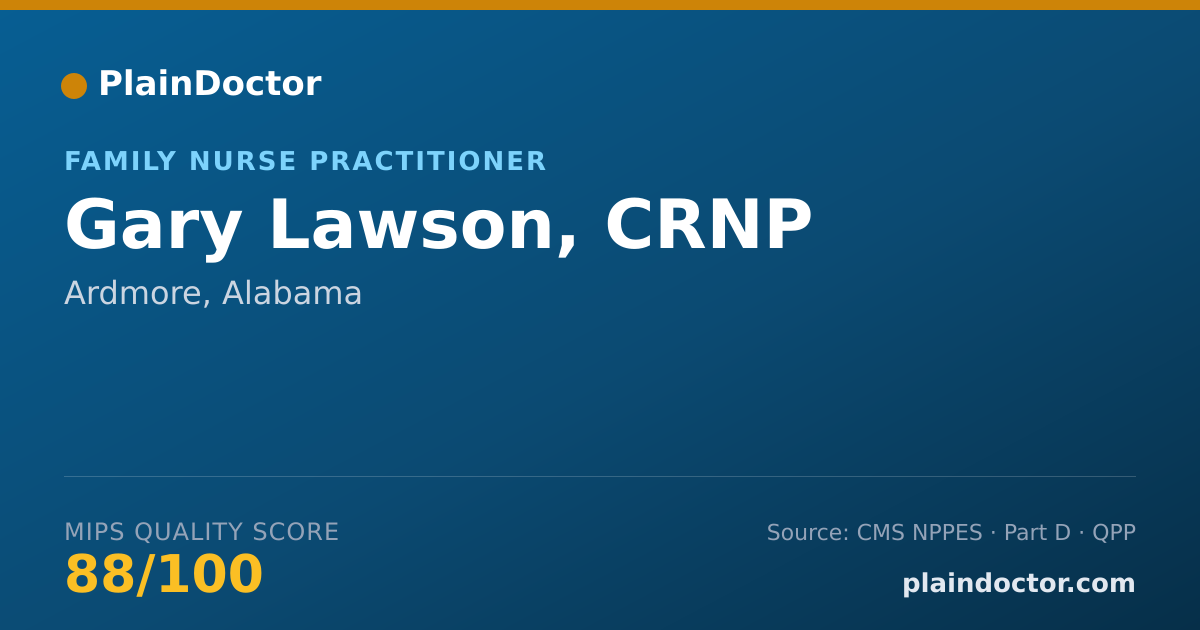 Shareable card for Gary Lawson, CRNP - Family Nurse Practitioner, Ardmore, AL