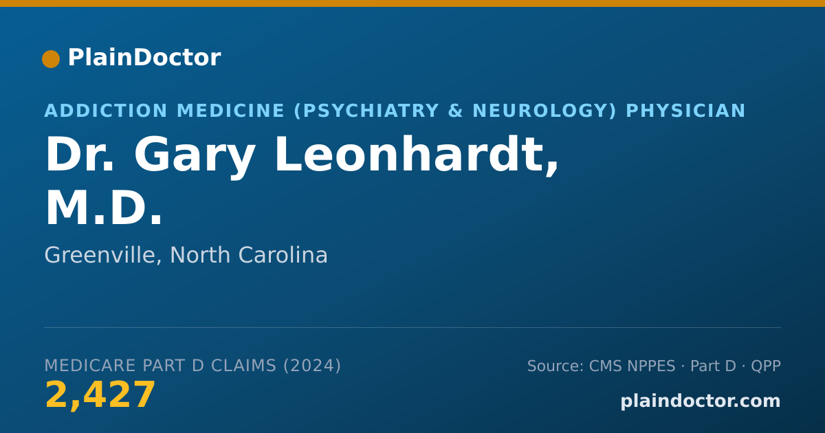 Shareable card for Gary Leonhardt, M.D. - Addiction Medicine (Psychiatry & Neurology) Physician, Greenville, NC