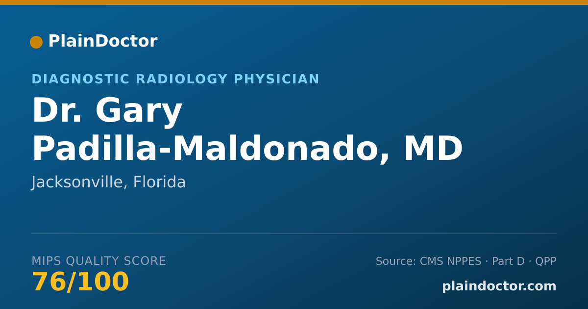 Shareable card for Gary Padilla-Maldonado, MD - Diagnostic Radiology Physician, Jacksonville, FL