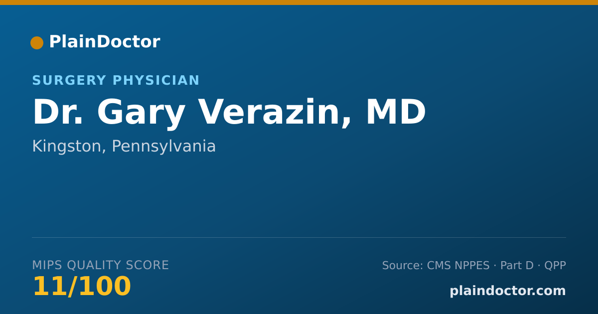 Shareable card for Gary Verazin, MD - Surgery Physician, Kingston, PA