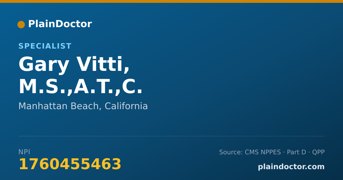 Shareable card for Gary Vitti, M.S.,A.T.,C. - Specialist, Manhattan Beach, CA