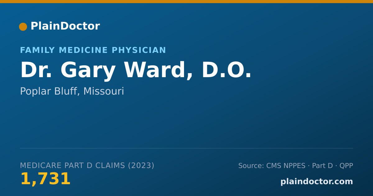 Shareable card for Gary Ward, D.O. - Family Medicine Physician, Poplar Bluff, MO