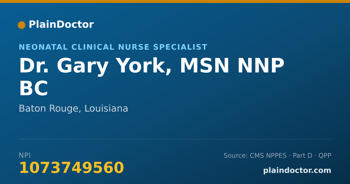 Shareable card for Gary York, MSN NNP BC - Neonatal Clinical Nurse Specialist, Baton Rouge, LA