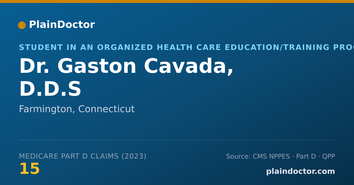 Shareable card for Gaston Cavada, D.D.S - Student in an Organized Health Care Education/Training Program, Farmington, CT