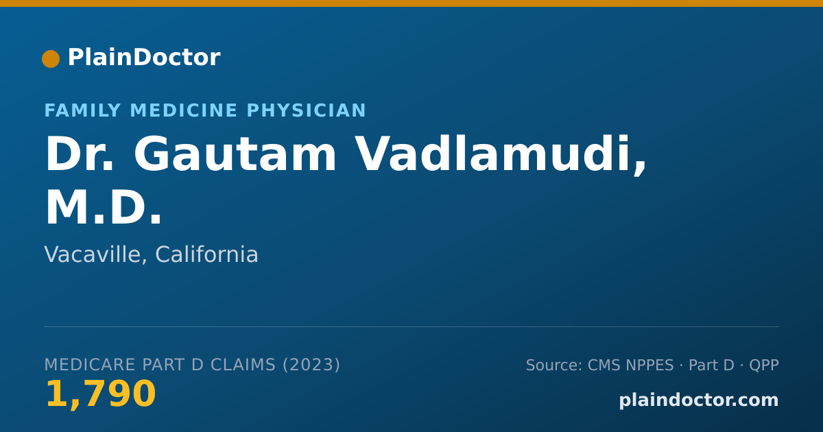Shareable card for Gautam Vadlamudi, M.D. - Family Medicine Physician, Vacaville, CA