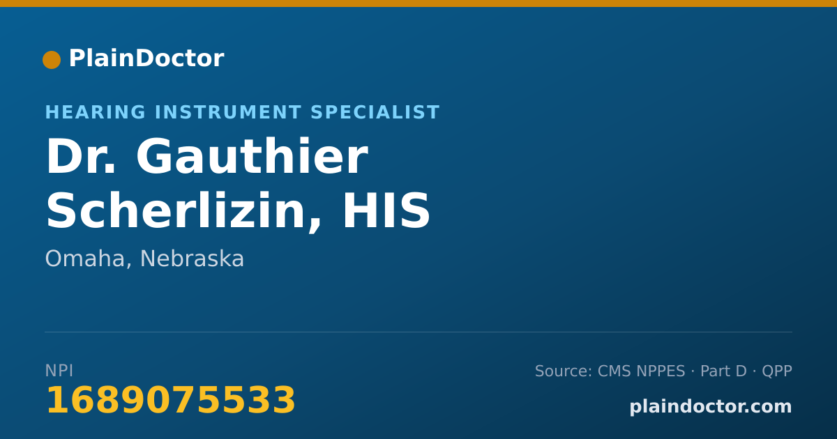 Shareable card for Gauthier Scherlizin, HIS - Hearing Instrument Specialist, Omaha, NE