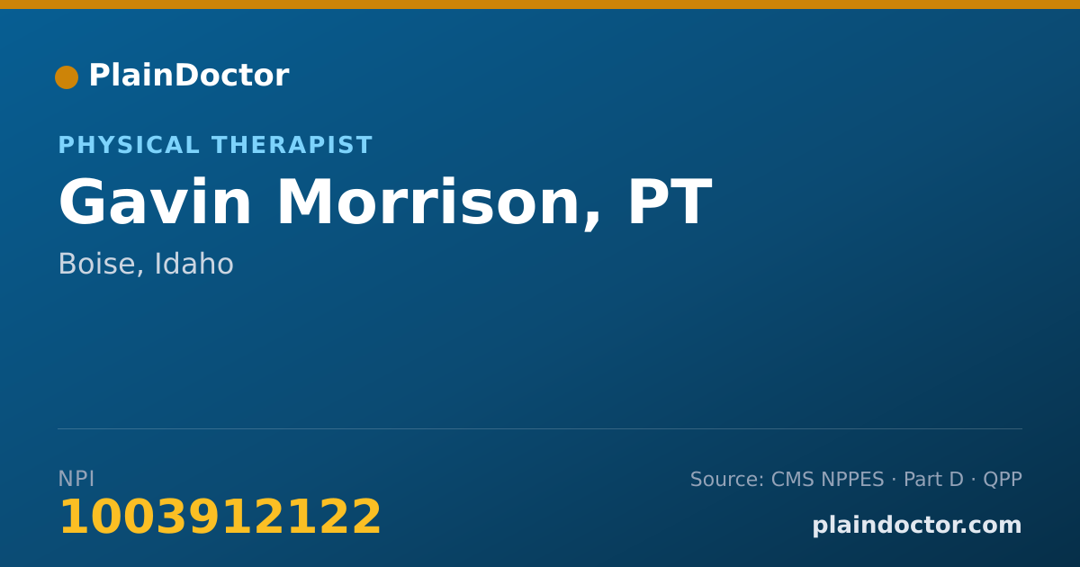 Shareable card for Gavin Morrison, PT - Physical Therapist, Boise, ID