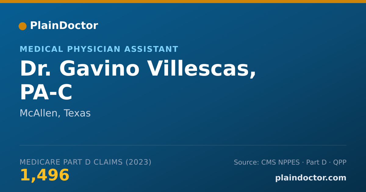 Shareable card for Gavino Villescas, PA-C - Medical Physician Assistant, McAllen, TX