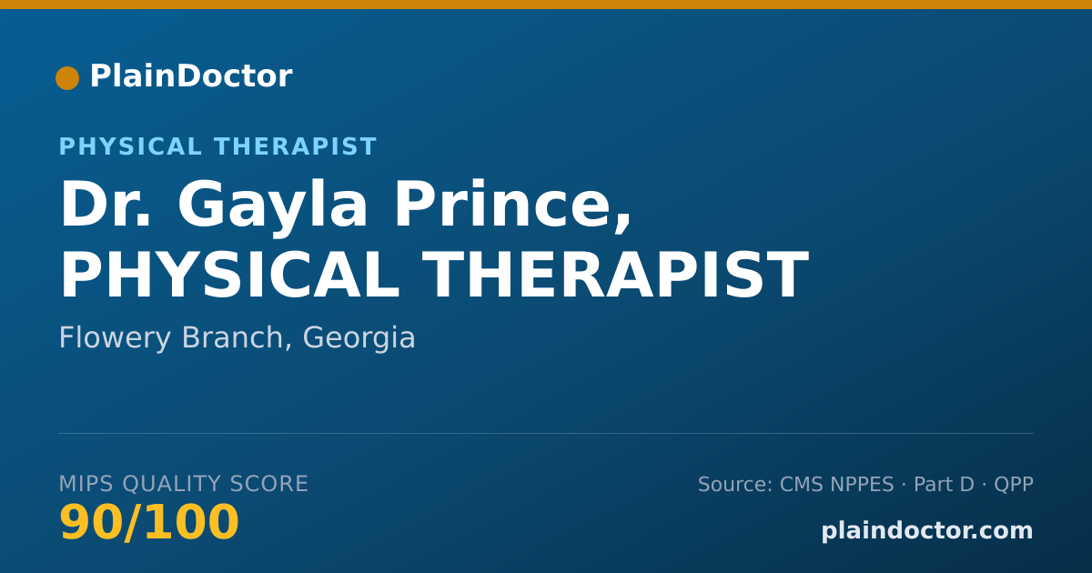 Shareable card for Gayla Prince, PHYSICAL THERAPIST - Physical Therapist, Flowery Branch, GA