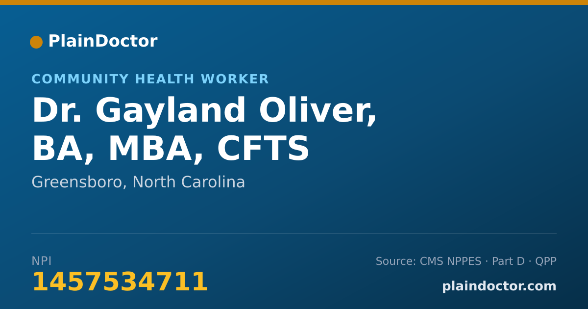 Shareable card for Gayland Oliver, BA, MBA, CFTS - Community Health Worker, Greensboro, NC