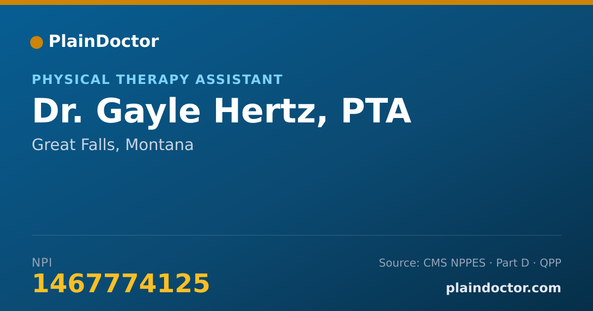Shareable card for Gayle Hertz, PTA - Physical Therapy Assistant, Great Falls, MT