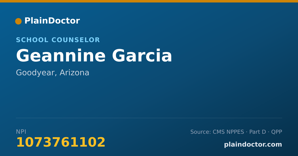 Shareable card for Geannine Garcia - School Counselor, Goodyear, AZ