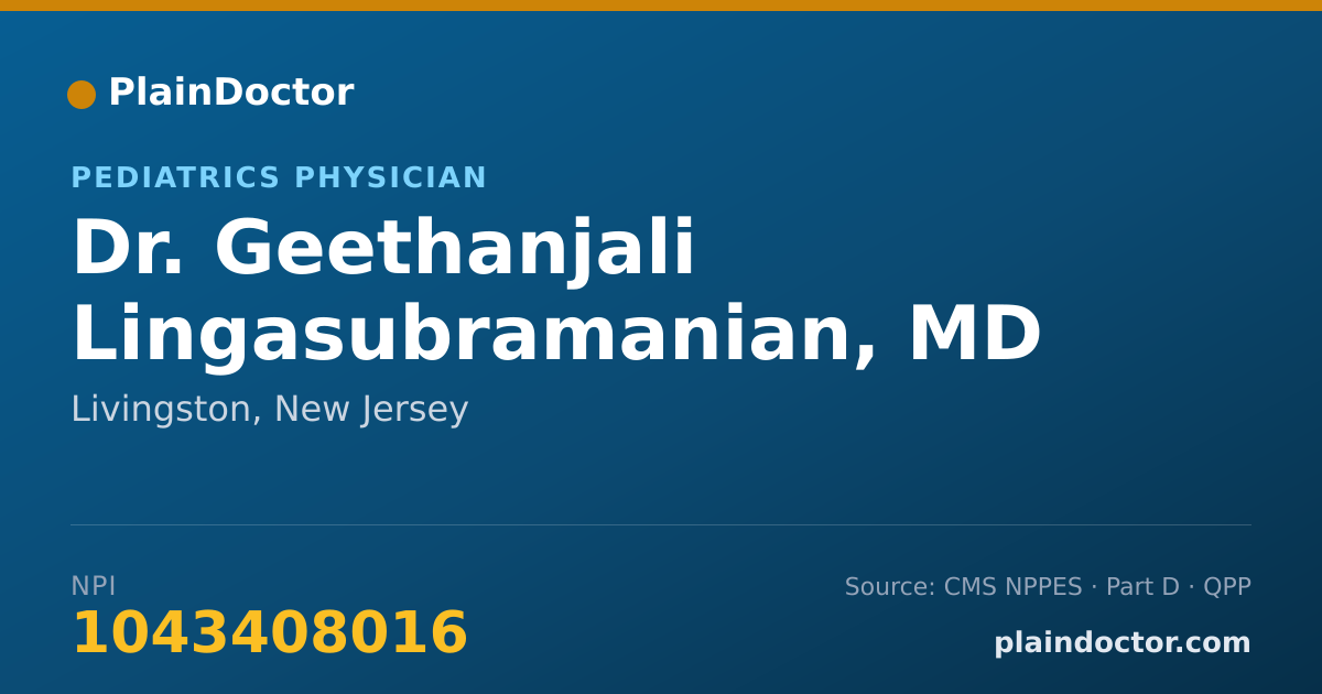 Shareable card for Geethanjali Lingasubramanian, MD - Pediatrics Physician, Livingston, NJ