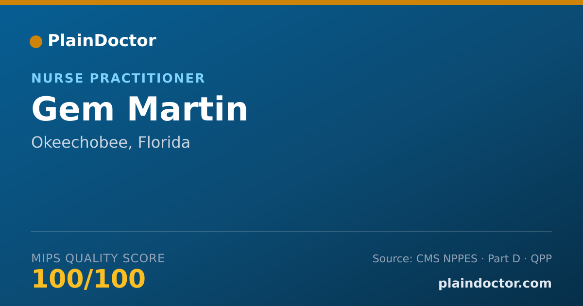 Shareable card for Gem Martin - Nurse Practitioner, Okeechobee, FL