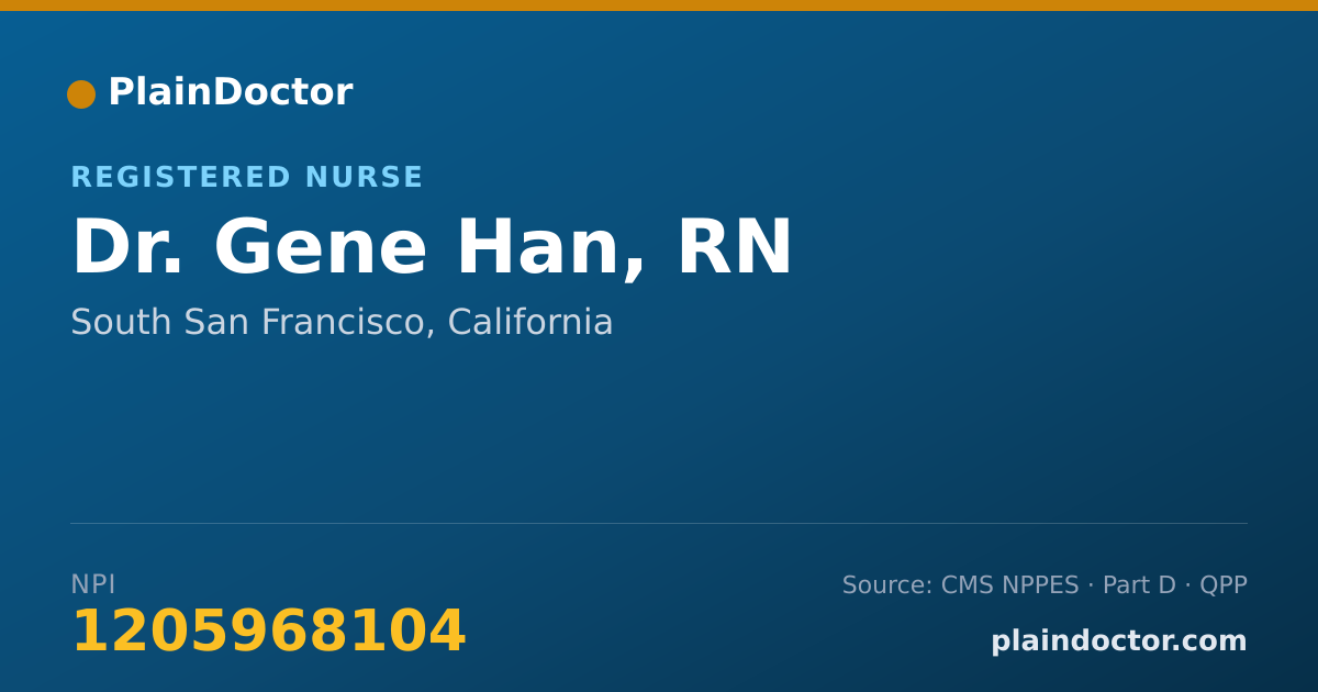 Shareable card for Gene Han, RN - Registered Nurse, South San Francisco, CA