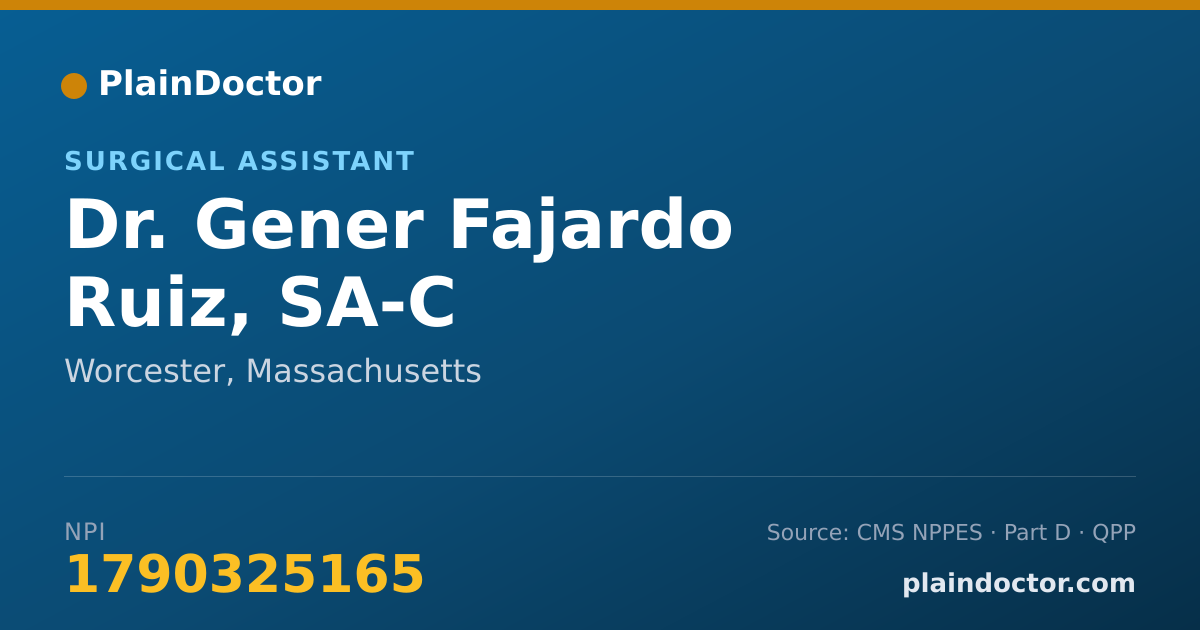 Shareable card for Gener Fajardo Ruiz, SA-C - Surgical Assistant, Worcester, MA