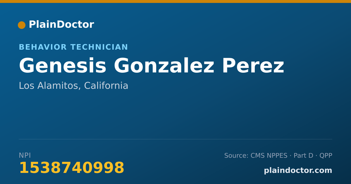 Shareable card for Genesis Gonzalez Perez - Behavior Technician, Los Alamitos, CA