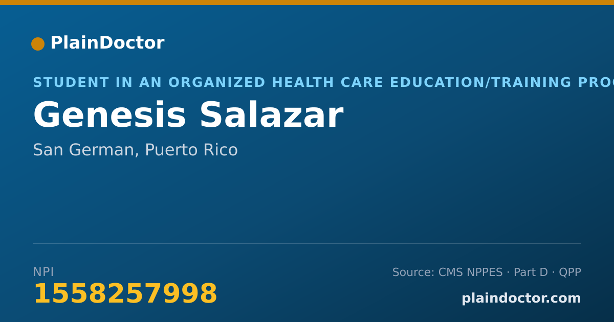 Shareable card for Genesis Salazar - Student in an Organized Health Care Education/Training Program, San German, PR